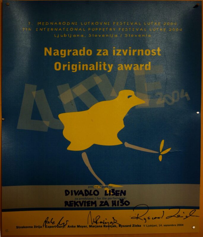 The award for originality for the production Domovní Requiem at the international festival in Ljubljana.